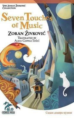 Seven Touches of Music - Zoran Zivkovic - cover