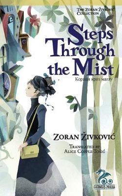 Steps through the Mist - Zoran Zivkovic - cover
