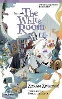 The White Room - Zoran Zivkovic - cover