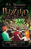 The Puzzled Mystery Adventure Series: Books 1-3: The Puzzled Collection - P J Nichols - cover