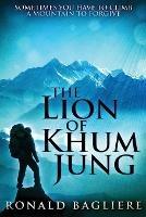 The Lion Of Khum Jung - Ronald Bagliere - cover