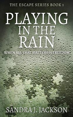 Playing In The Rain - Sandra J Jackson - cover