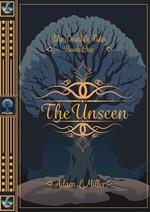 The Unseen