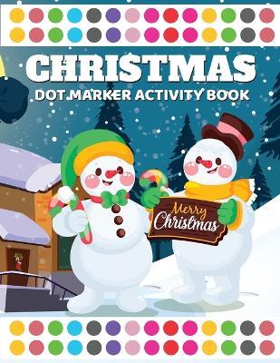 Christmas Dot Marker Activity Book - Laura Bidden - cover