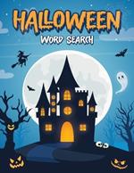 Halloween Word Search for Kids: Word Search Book Activity Book, Halloween Word Searches For Children and Adults