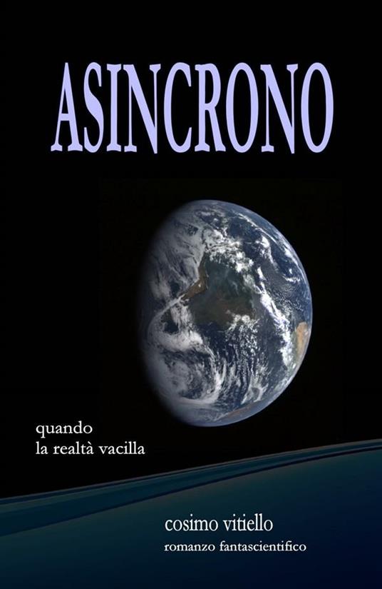 Asincrono - Cosimo Vitiello - ebook