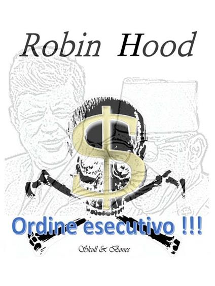 Ordine esecutivo!!! - Robin Wood - ebook