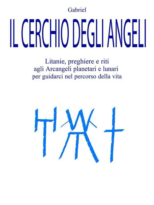 Il cerchio degli angeli - Gabriel - ebook