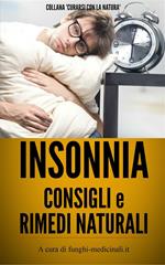 Insonnia. Consigli e rimedi naturali