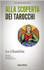 La giustizia negli arcani maggiori dei tarocchi