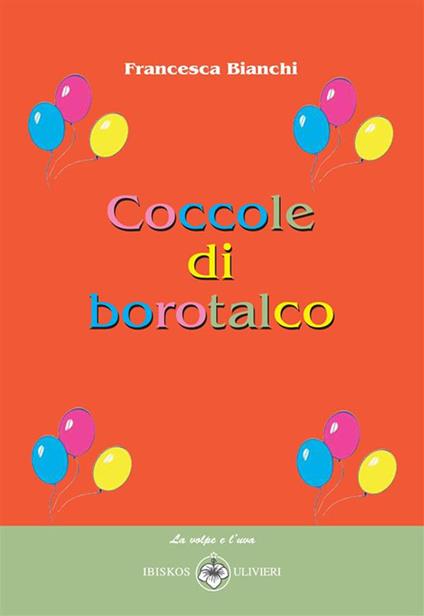 Coccole di borotalco - Francesca Bianchi - ebook