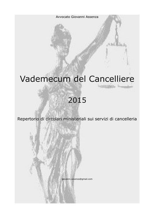 Vademecum del Cancelliere - Giovanni Assenza - ebook