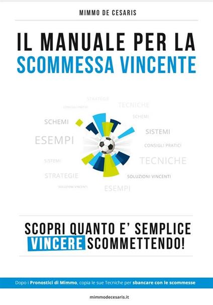 La Scommessa Vincente - Mimmo De Cesaris - ebook