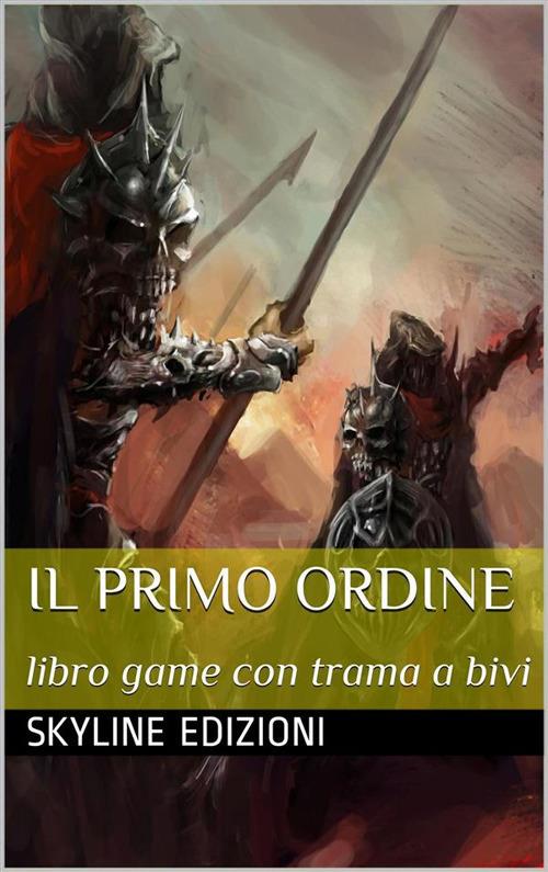 Il primo ordine - Skyline edizioni - ebook