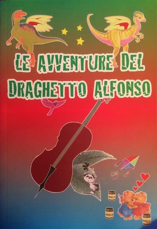 Le avventure del Draghetto Alfonso - Gabriela Filippucci - ebook
