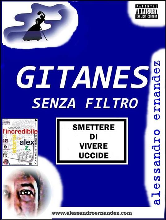 Gitanes senza filtro - Ernandez, Alessandro - Ebook - EPUB2 con Adobe DRM |  IBS