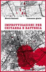 Improvvisazioni per chitarra e batteria