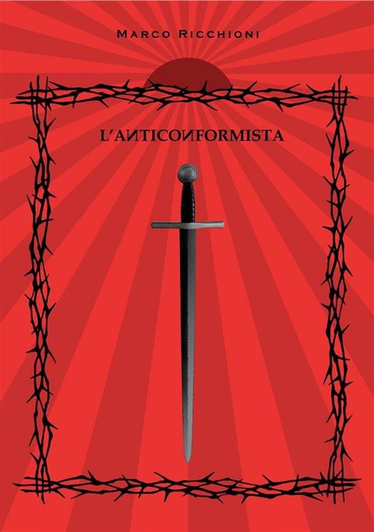 L' anticonformista - Marco Ricchioni - ebook