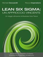 Lean six sigma: un approccio vincente. Un viaggio attraverso la business area tissue