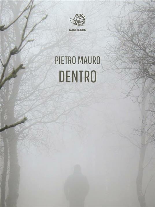 Dentro - Pietro Mauro - ebook