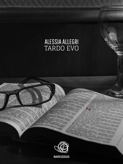 Tardo Evo - Alessia Allegri - ebook