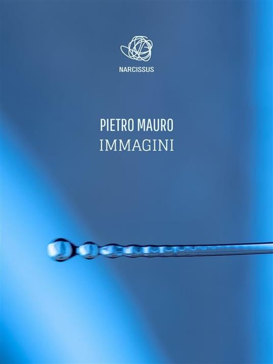 Immagini - Pietro Mauro - ebook