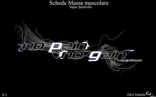 Scheda Massa Muscolare: Super Ipertrofia! - Daniele Davì - ebook