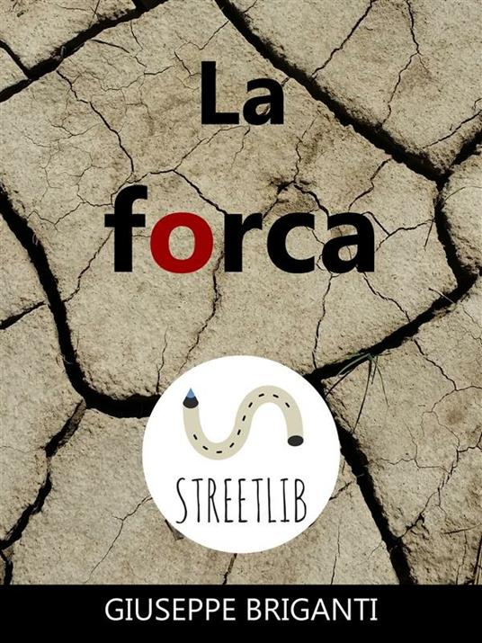 La forca - Giuseppe Briganti - ebook