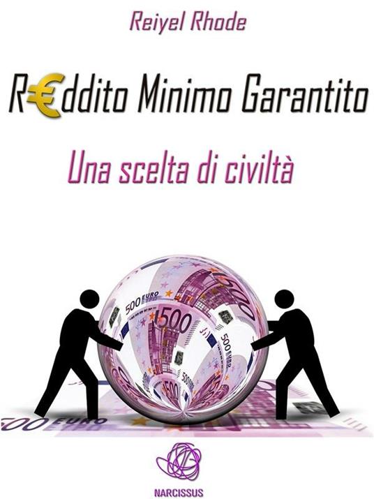 Reddito minimo garantito - Reiyel Rhode - ebook