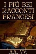 I più bei racconti francesi