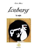 Iceberg. La soglia