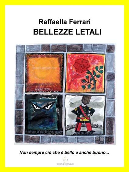 Bellezze letali - Raffaella Ferrari,Beppe Mecconi - ebook