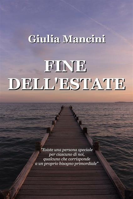 Fine dell'estate - Giulia Mancini - ebook