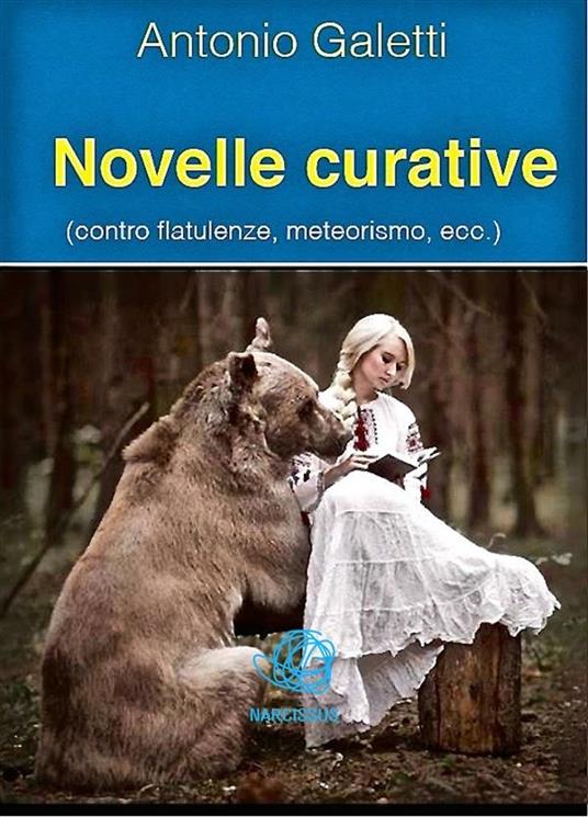 Novelle curative - Antonio Galetti - ebook