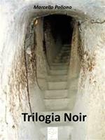 Trilogia noir