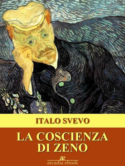 La coscienza di Zeno - Italo Svevo - ebook