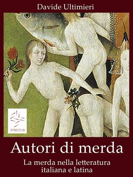 Autori di merda - Davide Ultimieri - ebook