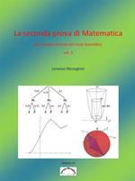 La seconda prova di matematica per l'esame di stato del liceo scientifico. Versione 2