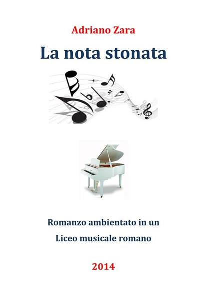 La nota stonata - Adriano Zara - ebook