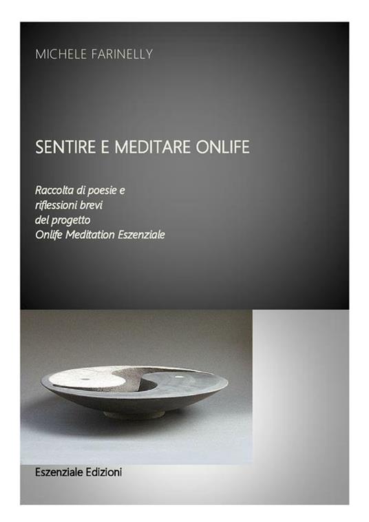 Sentire e meditare onlife - Michele Farinelly - ebook