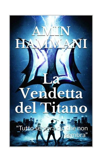 La vendetta del titano - Amin Hammani - ebook