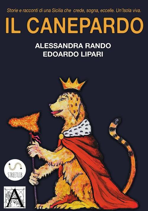 Il Canepardo - Edoardo Lipari,Alessandra Rando - ebook