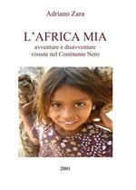 L' Africa mia