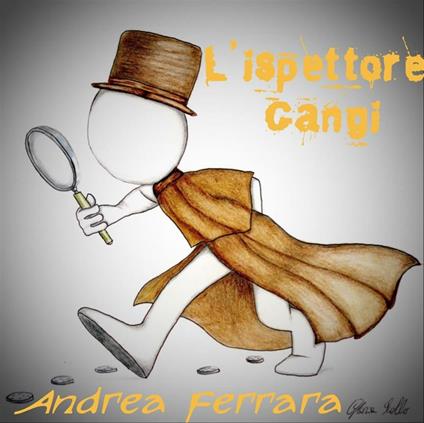 L' ispettore Gangi - Andrea Ferrara - ebook