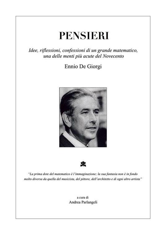 Ennio De Giorgi - Pensieri - Andrea Parlangeli - ebook