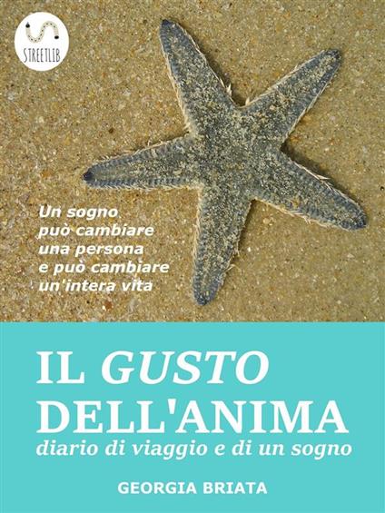 Il gusto dell'Anima - Georgia Briata - ebook