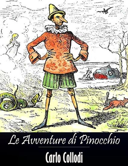 Le avventure di Pinocchio - Carlo Collodi - ebook