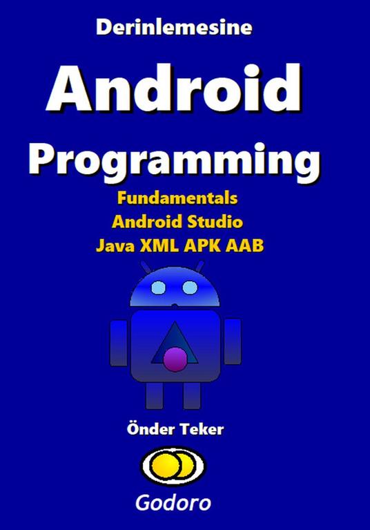 Derinlemesine Android Programming - Onder Teker - ebook