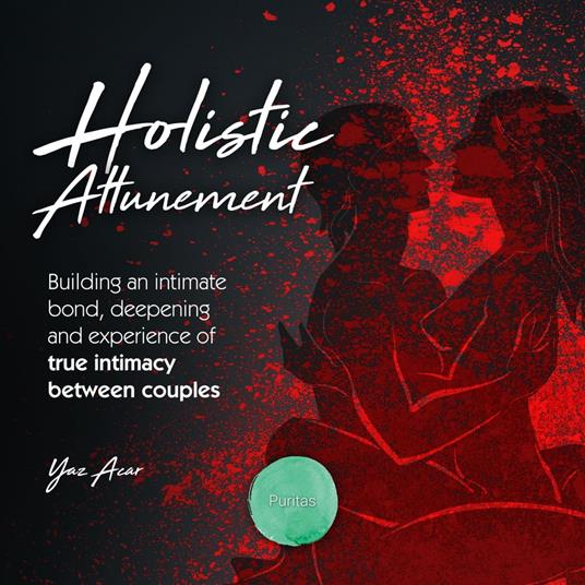 Holistic Attunement