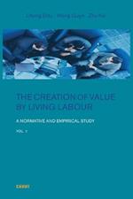 The Creation of Value by Living Labour: A Normative and Empirical Study - Vol. 2